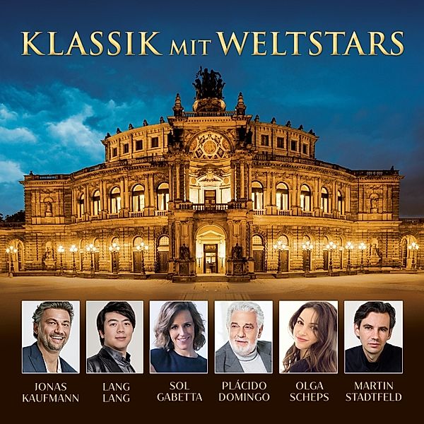 Klassik Mit Weltstars, Kaufmann, Lang Lang, Gabetta, Stadtfeld, Bell