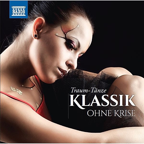 Klassik Ohne Krise: Traum-Tänze, Diverse Interpreten