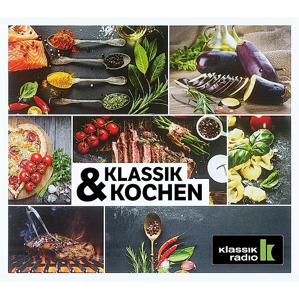 Klassik Radio - Klassik & Kochen, 4 CDs, Johann Sebastian Bach, Georg Friedrich Händel, Wolfgang Amadeus Mozart, Peter Tschaikowsky