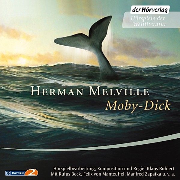 Klassiker der Kinderliteratur - 13 - Moby-Dick oder Der Wal, Herman Melville