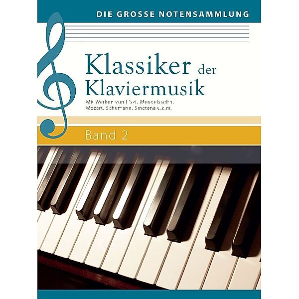 Klassiker der Klaviermusik Band 2