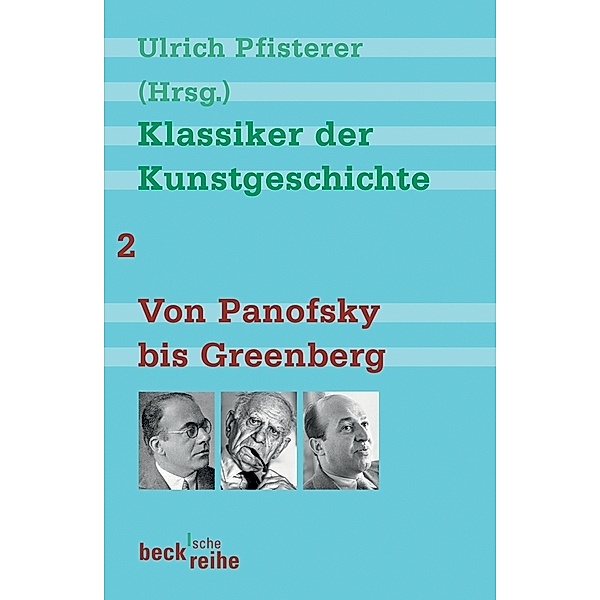 Klassiker der Kunstgeschichte.Bd.2, Ulrich Pfisterer