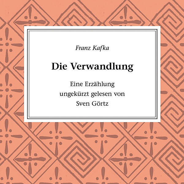 Klassiker der Literatur - Die Verwandlung, Franz Kafka