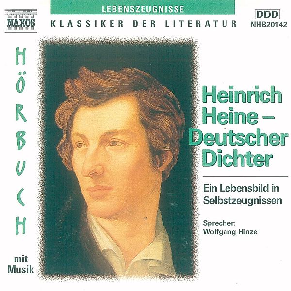 Klassiker der Literatur - Heinrich Heine - Deutscher Dichter, Heinrich Heine