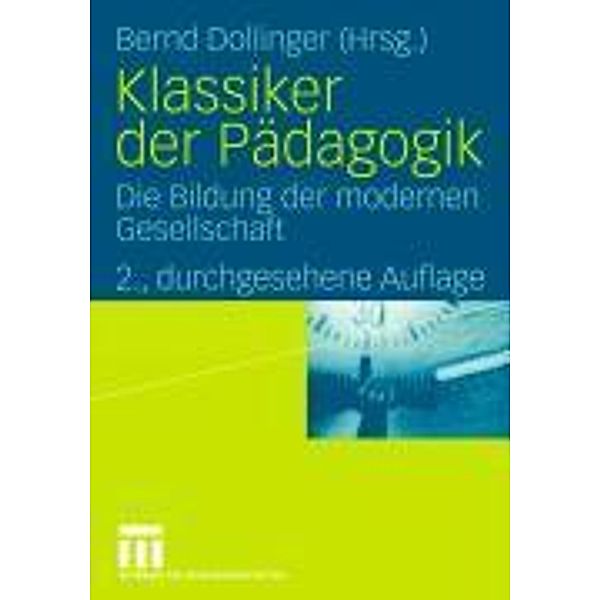 Klassiker der Pädagogik, Bernd Dollinger