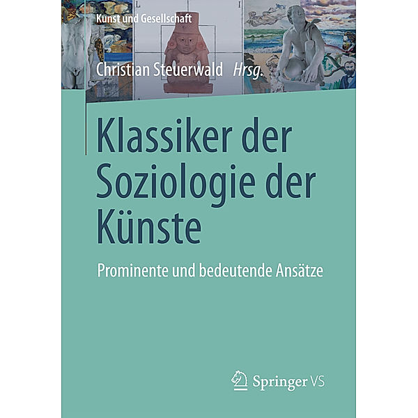 Klassiker der Soziologie der Künste, Christian Steuerwald