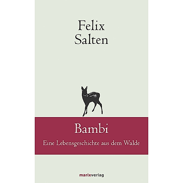 Klassiker der Weltliteratur / Bambi, Felix Salten