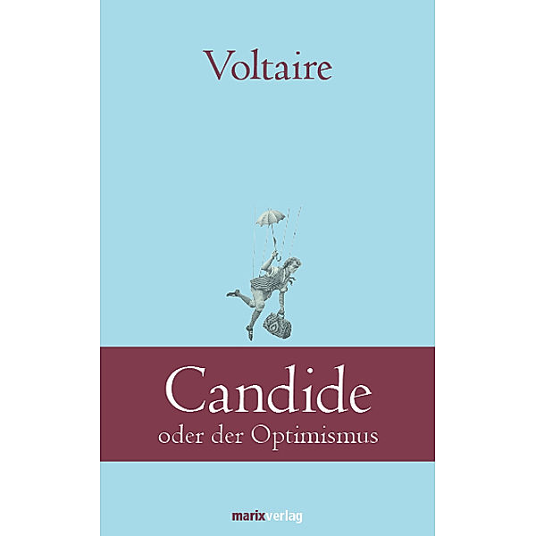 Klassiker der Weltliteratur / Candide, Voltaire