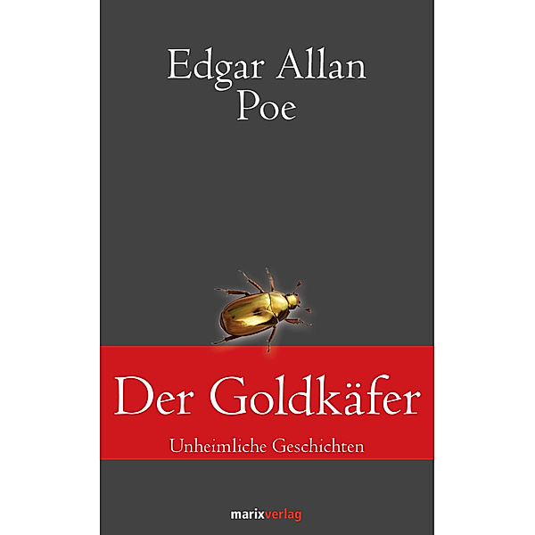 Klassiker der Weltliteratur / Der Goldkäfer, Edgar Allan Poe