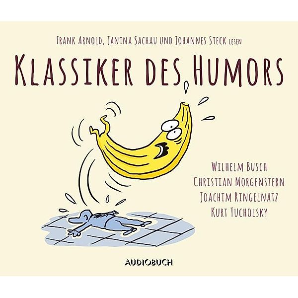 Klassiker des Humors - Sammlerausgabe, 4 Audio-CDs, Wilhelm Busch, Christian Morgenstern, Joachim Ringelnatz, Kurt Tucholsky