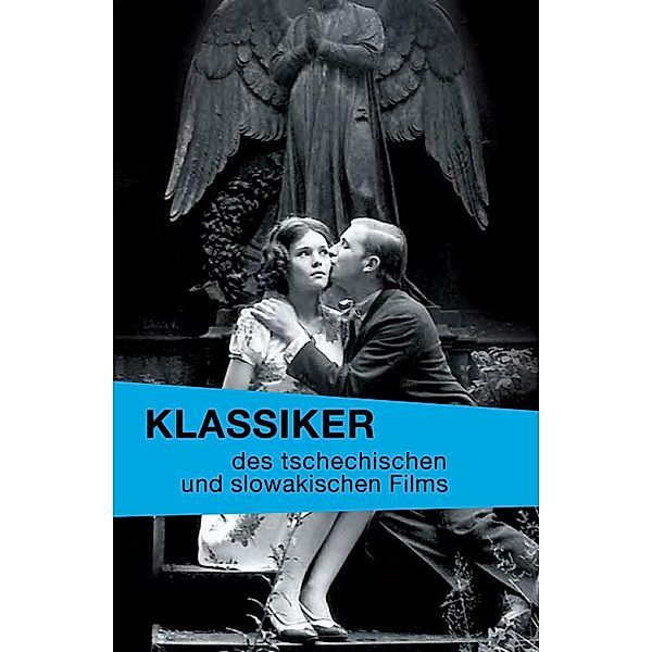 Klassiker des tschechischen und slowakischen Films