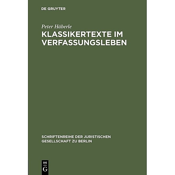 Klassikertexte im Verfassungsleben, Peter Häberle