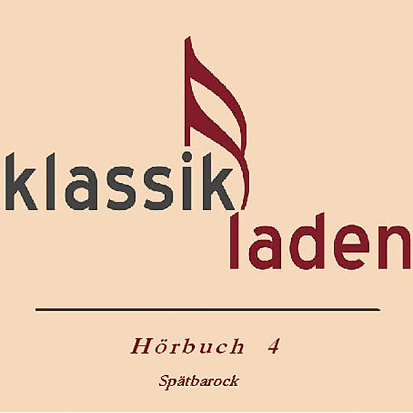 Klassikladen - 4 - Klassikladen - Hörbuch 04, Ingrid Moll, Christine Gehringer