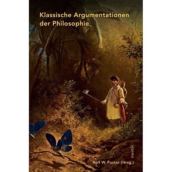 Klassische Argumentationen der Philosophie