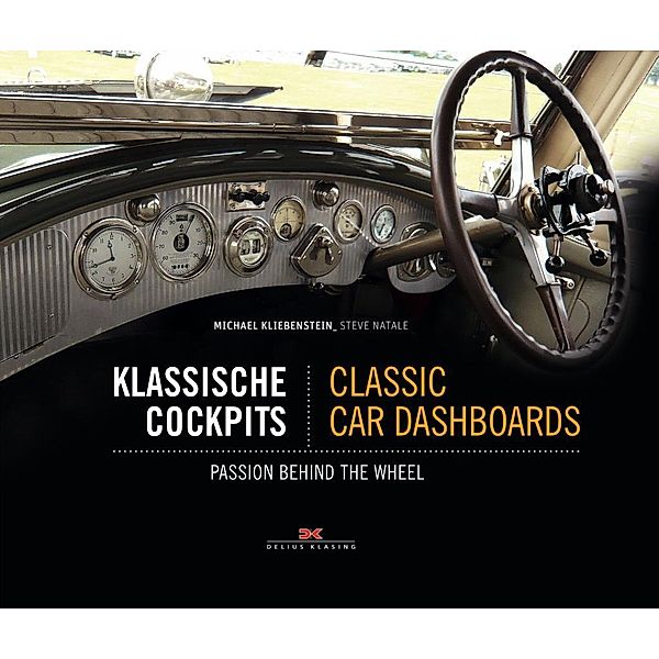 Klassische Cockpits / Classic Car Dashboards, Michael Kliebenstein, Steve Natale