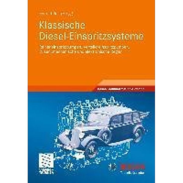 Klassische Diesel-Einspritzsysteme / Bosch Fachinformation Automobil