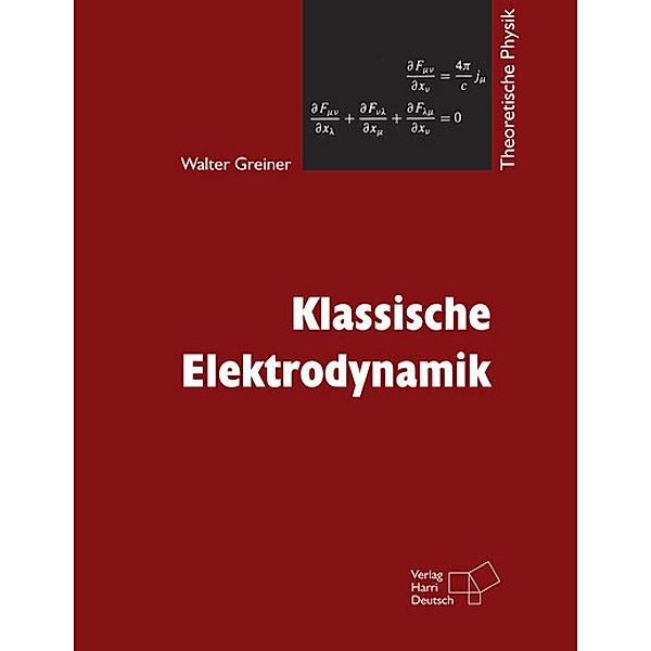 Klassische Elektrodynamik, Walter Greiner