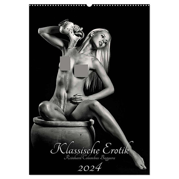 Klassische Erotik 2024 (Wandkalender 2024 DIN A2 hoch), CALVENDO Monatskalender, Reinhard Columbus Bagyura