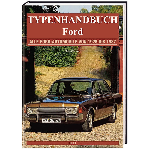 Klassische Ford-Modelle, Bernd Tuchen