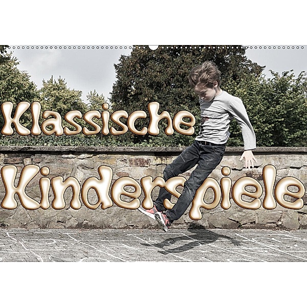Klassische Kinderspiele (Wandkalender 2020 DIN A2 quer), Anke Grau