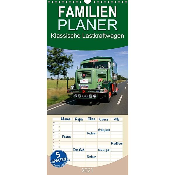 Klassische Lastkraftwagen - Familienplaner hoch (Wandkalender 2021 , 21 cm x 45 cm, hoch), Stefan Bau