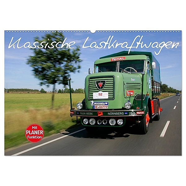 Klassische Lastkraftwagen (Wandkalender 2024 DIN A2 quer), CALVENDO Monatskalender, Stefan Bau