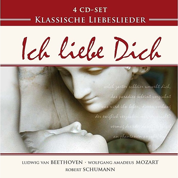 Klassische Liebeslieder - Ich liebe Dich, 4 CDs, Diverse Interpreten