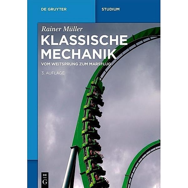 Klassische Mechanik / De Gruyter Studium, Rainer Müller