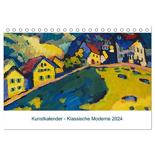 Klassische Moderne 2024 - Mit Kunst durchs Jahr (Tischkalender 2024 DIN A5 quer), CALVENDO Monatskalender, Artothek
