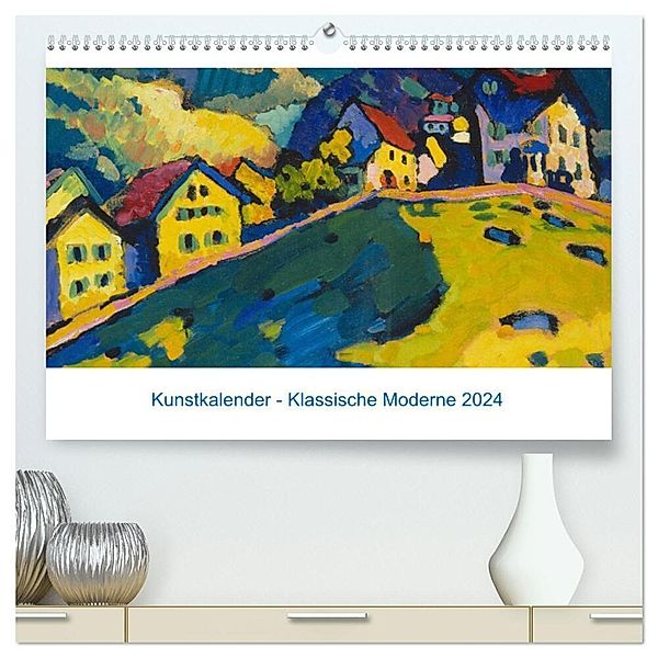 Klassische Moderne 2024 - Mit Kunst durchs Jahr (hochwertiger Premium Wandkalender 2024 DIN A2 quer), Kunstdruck in Hochglanz, Artothek