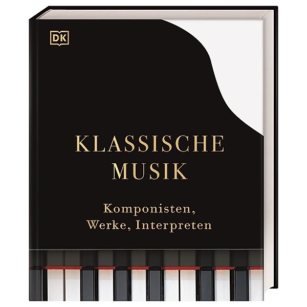 Klassische Musik, Marcus Weeks, Robert Ainsley, Duncan Barker, Karl Lutchmayer, Ivan Hewett, Lisa Colton, Andrew Wilson, Nathanial Vallois, Ann Van Allen Russell, Jenny Nex, Richard Langham-Smith, Sam Thompson, Simon Rees