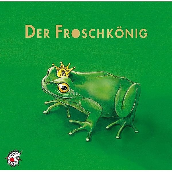 Klassische Musik und Sprache erzählen - Der Froschkönig,1 CD-Audio, Die Gebrüder Grimm