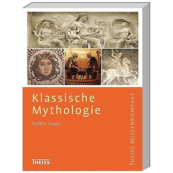Klassische Mythologie, Steffen Unger