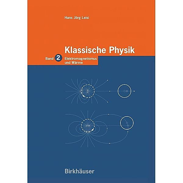 Klassische Physik, Hans Jörg Leisi