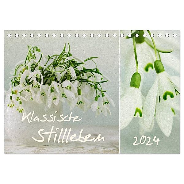 klassische Stillleben (Tischkalender 2024 DIN A5 quer), CALVENDO Monatskalender, Nailia Schwarz