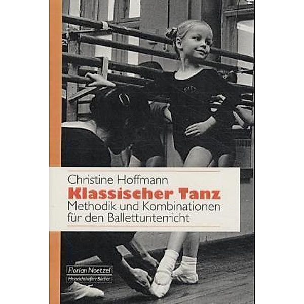 Klassischer Tanz, m. Audio-CD, Christine Hoffmann