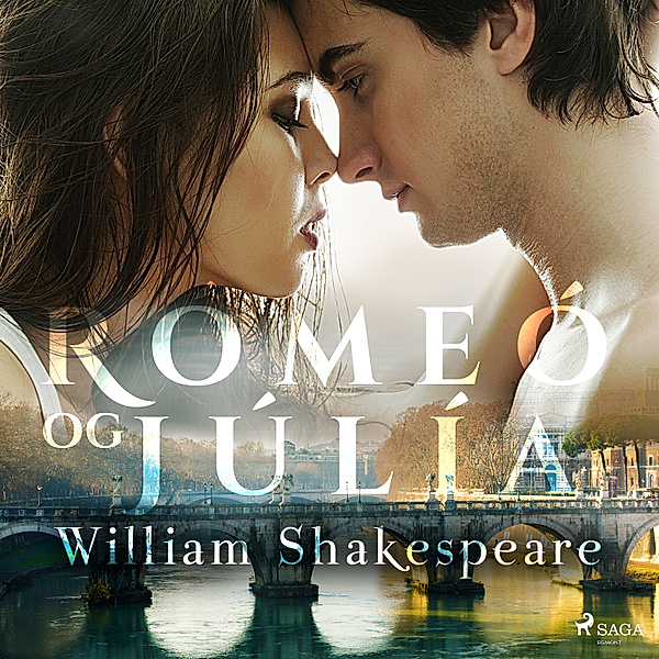 Klassískar bókmenntir - Rómeó og Júlía, William Shakespeare