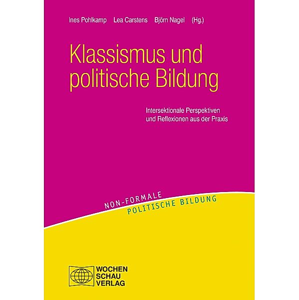 Klassismus und politische Bildung / Non-formale politische Bildung