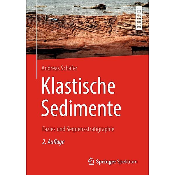 Klastische Sedimente, Andreas Schäfer