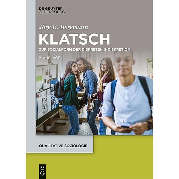 Klatsch / Qualitative Soziologie Bd.27, Jörg R. Bergmann