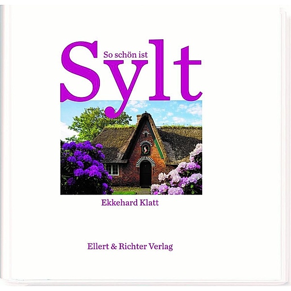 Klatt, E: So schön ist Sylt, Ekkehard Klatt