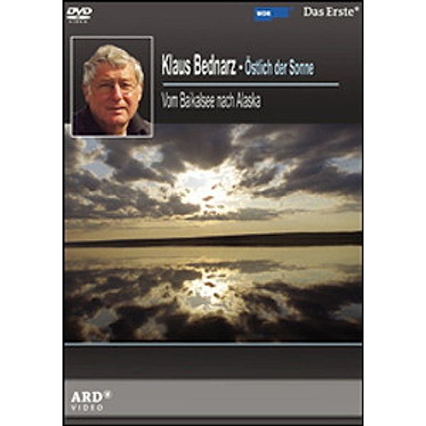 Klaus Bednarz - Östlich der Sonne: Vom Baikalsee nach Alaska, Klaus Bednarz