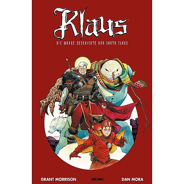 Klaus - Die wahre Geschichte von Santa Claus - Band 2 / Klaus - Die wahre Geschichte von Santa Claus Bd.2, Grant Morrison