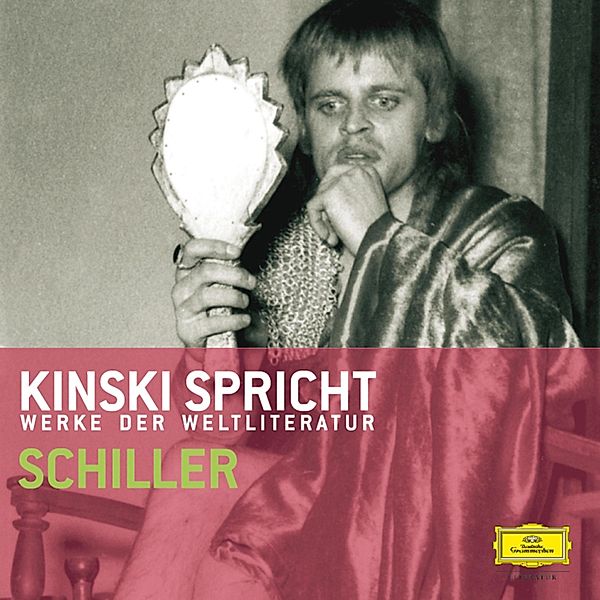 Klaus Kinski - Kinski spricht Schiller, Friedrich von Schiller