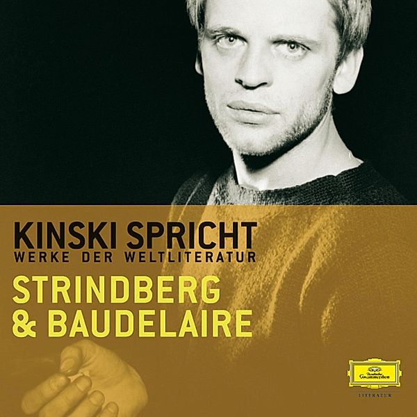 Klaus Kinski - Kinski spricht Strindberg und Baudelaire, August Strindberg, Charles Pierre Baudelaire