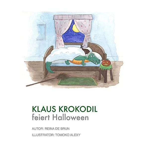 Klaus Krokodil feiert Halloween / Klaus Krokodil, Reina De Brun