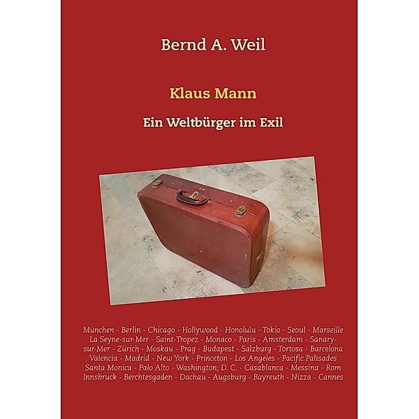 Klaus Mann, Bernd A. Weil