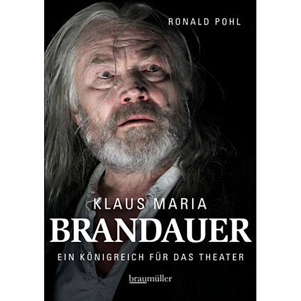 Klaus Maria Brandauer, Ronald Pohl