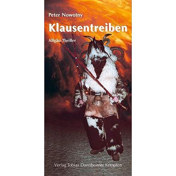 Klausentreiben, Peter Nowotny