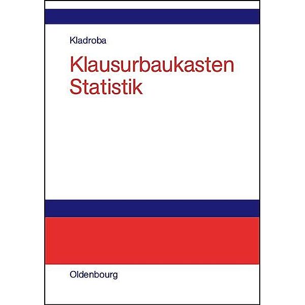 Klausurbaukasten Statistik / Jahrbuch des Dokumentationsarchivs des österreichischen Widerstandes, Andreas Kladroba